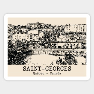 Saint-Georges - Québec Magnet